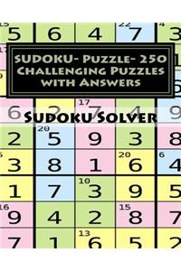 SUDOKU- Puzzle- 250 Challenging Puzzles with Answers