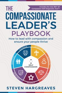 Compassionate Leader's Playbook