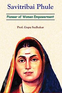 Savitribai Phule Pioneer of Women Empowerment