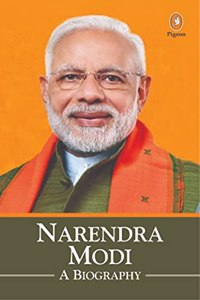 Narendra Modi - A Biography
