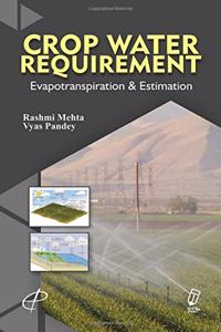 Crop Water Requirement Evapotranspiration Estimation