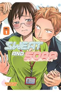 Sweat and Soap 1