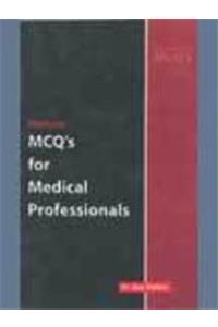 Medicine: MCQ's for Medical Professionals