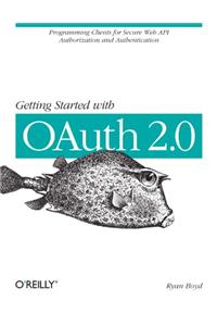 Getting Started with OAUTH 2.0