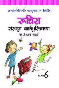 NCERT Workbook cum Practice Material for Class 6 Ruchira Sanskrit