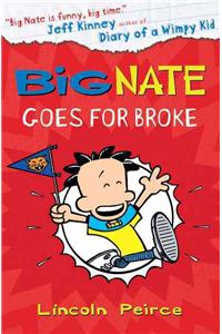 Big Nate Goes for Broke