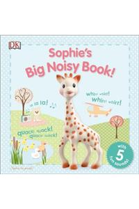 Sophie's Big Noisy Book!