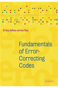 Fundamentals of Error-Correcting Codes