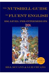 Nutshell Guide to Fluent English