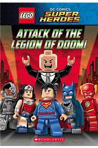 Lego Dc Comics Super Heroes Chapter Book: Attack of the Legion of Doom!