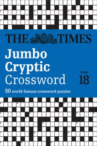 Times Jumbo Cryptic Crossword Book 18
