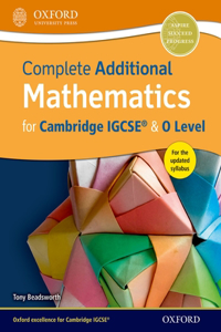 Complete Additional Mathematics for Cambridge Igcserg & O Level