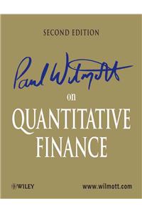Paul Wilmott on Quantitative Finance: 3 Volume Set