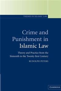 Crime and Punishment in Islamic Law