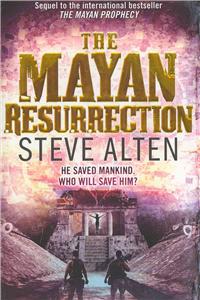 The Mayan Resurrection