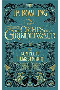 Fantastic Beasts: The Crimes of Grindelwald - The Original Screenplay