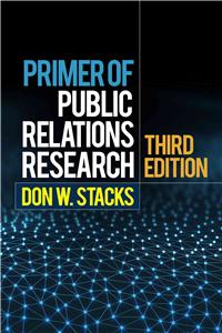 Primer of Public Relations Research, Third Edition