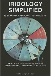 Iridology Simplified - New Edition