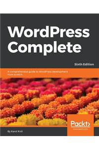 WordPress Complete - Sixth Edition