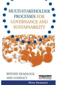 Multi-stakeholder Processes for Governance and Sustainability