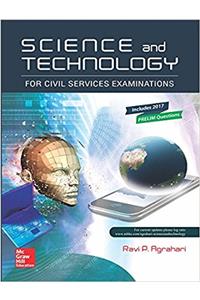 Science and Technology for Civil Services Examinations