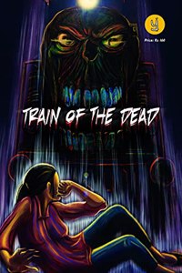 Train Of The Dead
