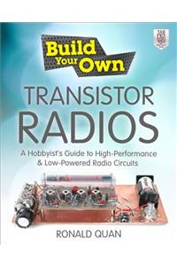 Build Your Own Transistor Radios