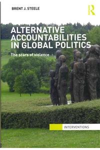 Alternative Accountabilities in Global Politics