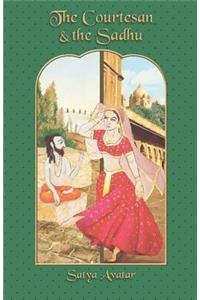 Courtesan and the Sadhu