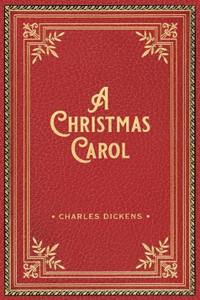 A Christmas Carol (Deluxe Gift Edition)