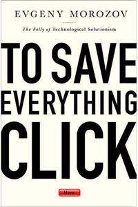 To Save Everything, Click Here