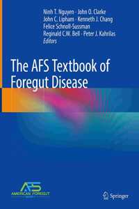 The AFS Textbook of Foregut Disease