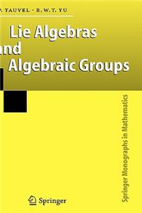 Lie Algebras and Algebraic Groups