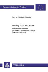 Turning Wind into Power