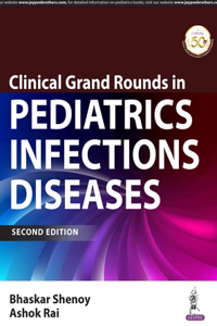 Clinical Grand Rounds in Pediatric Infectious Diseases