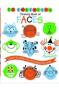 Ed Emberley's Drawing Book of Faces