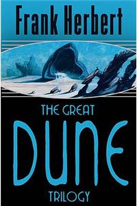 The Great Dune Trilogy