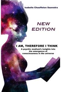 I am, therefore I think - New Edition