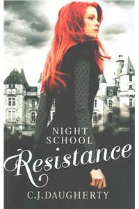 Night School: Resistance