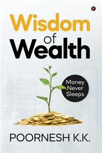 Wisdom of Wealth