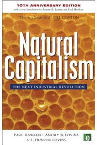 Natural Capitalism: The Next Industrial Revolution