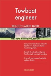 Towboat Engineer RedHot Career Guide; 1183 Real Interview Questions
