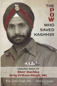 POW Who Saved Kashmir