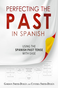 Perfecting the Past in Spanish