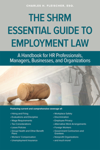 SHRM Essential Guide to Employment Law