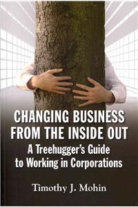 Changing Business from the Inside Out