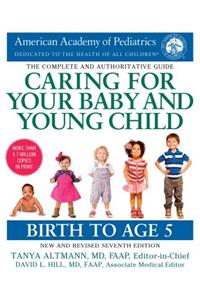 Caring for Your Baby and Young Child, 7th Edition