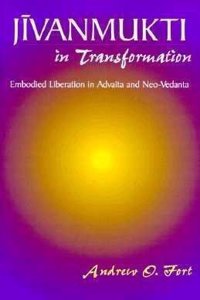 Jivanmukti in Transformation: Embodied Liberation in Advaita and Neo Vedanta