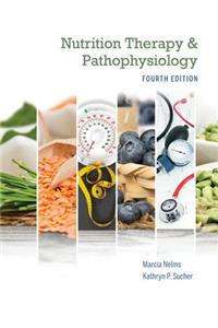 Nutrition Therapy and Pathophysiology Book Only