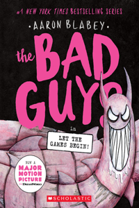 Bad Guys in Let the Games Begin! (the Bad Guys #17)